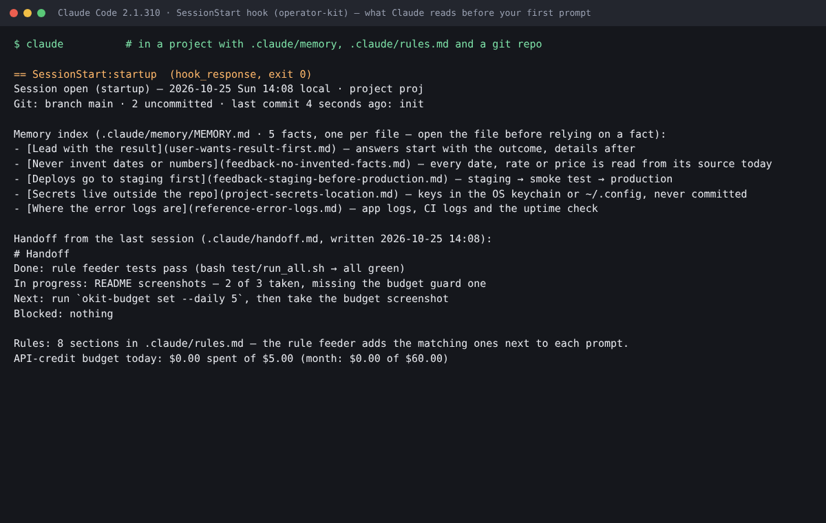 Terminal: the session-open hook output — date, git branch, memory index with 5 facts, the last handoff note, 8 rule sections and today's API budget.