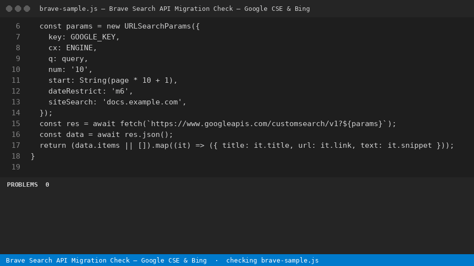 Brave Search API Migration Check — Google CSE & Bing — finds the line