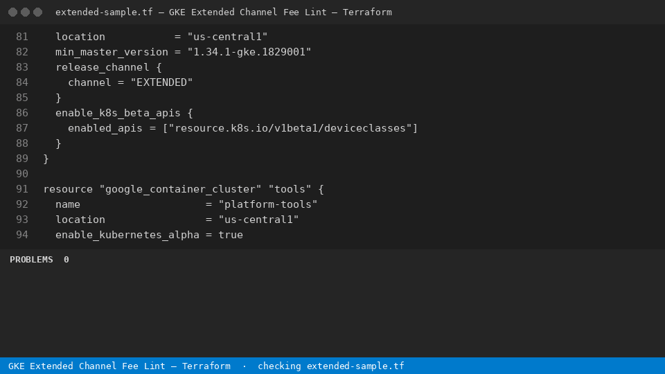 GKE Extended Channel Fee Lint — Terraform — finds the line