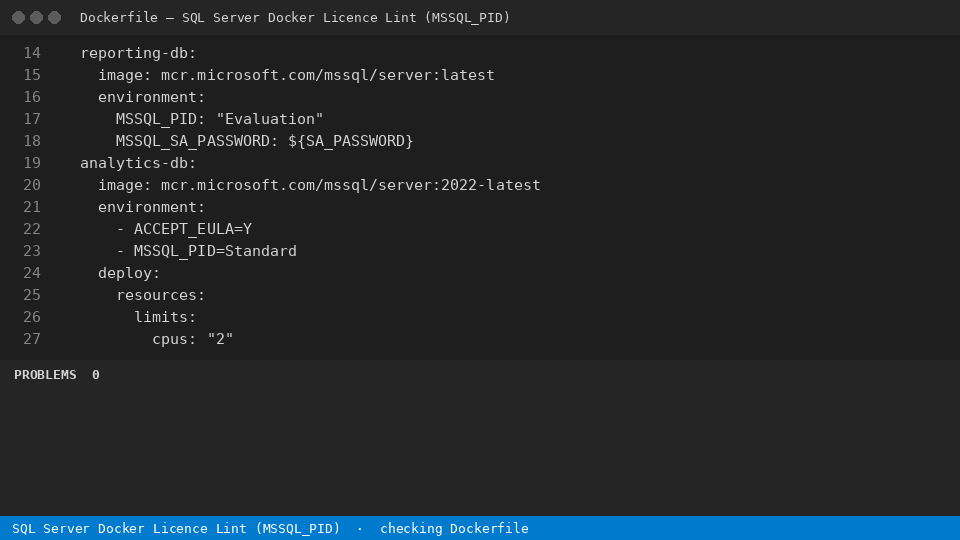 SQL Server Docker Licence Lint (MSSQL_PID) — finds the line